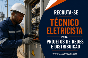 SOLTEC INTEGRAL SOLUTIONS recruta Técnico Eletricista para projectos de redes de distribuição eléctrica em Angola.