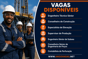 Dietsman recruta profissionais para sete vagas no sector petrolífero e operações offshore em Angola.