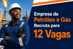 Empresa de Engenharia de Petróleo e Gás recruta para 12 vagas em diversas áreas e províncias de Angola.