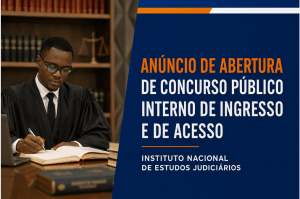 INEJ abre concurso público interno para 11 vagas de ingresso e acesso em Luanda.