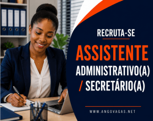 Inventa Angola recruta Assistente Administrativo ou Secretário para trabalhar em Luanda, Angola.