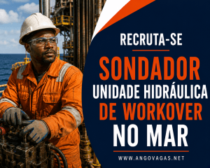 Kisema Serviços Petrolíferos recruta Sondador de Unidade Hidráulica de Workover para operações offshore em Angola.