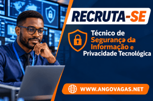 BAI recruta Técnico de Segurança da Informação e Privacidade Tecnológica em Luanda